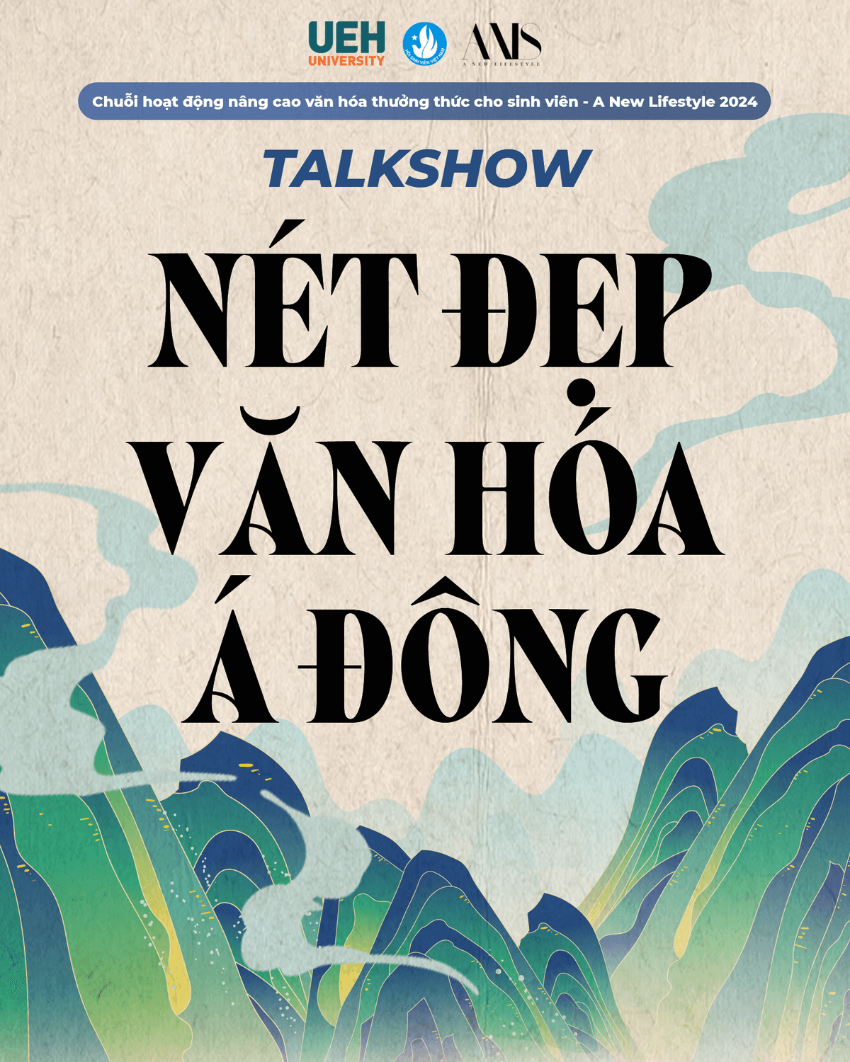Talkshow "Nét đẹp văn hóa Á Đông" - Khám phá kho tàng văn hóa Phương Đông
